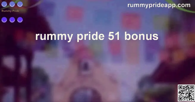 Rummy Pride 51 Bonus Security & Withdrawal Problems in India